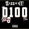 Bizzniss (Explicit) - D100