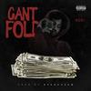 Can't Fold (Explicit) - Ade!