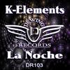 La Noche - K-Elements