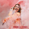 Amor em Cores - Milla