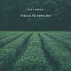 Vigila Tu Espalda - Vity&Krespo