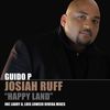 Happy Land  Pt.3 (Luis Loowee R Rivera Vocal Remix) - Guido P&Josiah Ruff&Luis Loowee R Rivera