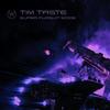 Super Pursuit Mode - TiM TASTE
