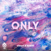 Only - Vimori&EDEXY