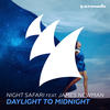 Daylight To Midnight (Radio Edit) - Night Safari&James Newman