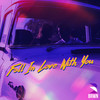 Fall In Love With You - Brwn
