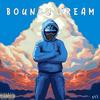 Bouncy Dream (Explicit) - DAZZY241