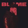 Blame (Clean) - Bryson Tiller