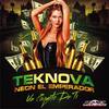 Un Poquito De Ti (Original Mix) - Neon El Emperador&Teknova