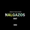 Nalgazos Rkt (feat. NAHU IN THE MIX|Explicit) - BR4IAN DJ&NAHU IN THE MIX
