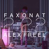 2:22 - Alex Freel&Faxonat