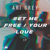 Set Me Free - Ari Grey&Ali Razavi Khosrowshahi