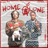 Home Alone (Explicit) - D-Block Europe&Swarmz&Deno Driz