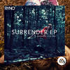 Surrender (Original Mix) - Ryno