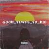 Good_times_to_die - Scorp