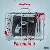 Paranoia 2 (Explicit) - elCazy