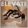 Elevate - The San Antones&Lion Heights