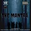 The Mantra (feat. Bizzy Balboa, Sham Blak, C. Young & Kogniak) (Explicit) - Calikfresh&Bizzy Balboa&Sham Blak&C. Young&Kogniak