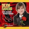 Der Zauber roter Rosen (Radio Edition) - Silvio SAMONI