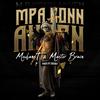 M'pa Konn Anyen(feat. MechansT) (Explicit) - Masterbrain&MechansT