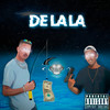 De Lala (Explicit) - Meneghini&HG