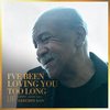 I've Been Loving You Too Long[feat. Geechee Dan] (Live) - Jerry Jean&Geechee Dan