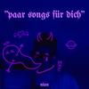 paar slowed songs für dich - Nian