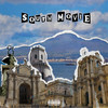 SOUTH MOVIE (Explicit) - It'a Fucking Projectx&Welo&Arnone&Plug