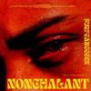 NONCHALANT (feat. 015 lowkeys) - SURFGANGGEEK&015 lowkeys