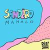 Mahalo (Original Mix) - Sandëro