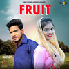 Fruit - Gulshan Khan&Mohini Patel