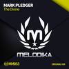 The Divine (Original Mix) - Mark Pledger