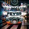 Fever (Alejandro Alfaro Remix) - Silverfox&Shaun Jnr