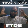 TDB - Tipay&Dj Bob