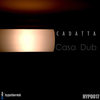 Casa Dub - Cadatta