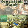 Hold Me Back! (Explicit) - Kenyattah Black&Thanos&Arewhy