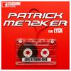 Love Is Taking Over (DJ Observer Remix Edit) - Patrick Metzker&Lyck