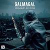 Galmagal (feat. Alma & La Blaze) - Emin Rasen&Alma&La Blaze