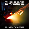 Radiance - The Dead Daisies&Glenn Hughes&Doug Aldrich&David Lowy&Brian Tichy