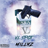 SIGS (Explicit) - VL SPOT&Millyz