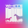 White Horses - Toby Romeo&Karen Harding&Noel Holler