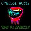 Why So Cynical (Drum and Bass Mix) - Cynical Hussl&J Hussl