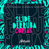 Slide Derruba Cópias (Explicit) - DJ VICTOR ORIGINAL&DJ Shadow ZN&MC SILLVEER