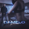Damelo - Dando