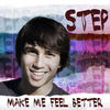 Make Me Feel Better - Single - Step