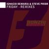 Friday (Jamez Remix) - Ignacio Demaria&Steve Prior