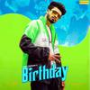 Birthday(feat. Sumit Goswami) - Renuka Panwar&Sumit Goswami