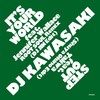 Step Out (Shuya Okino Re-Edit) - DJ Kawasaki&Shuya Okino&Taliwa