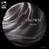 Reverse Singularity (Josefina Muñoz Remix) - Crown (ARG)&Josefina Munoz