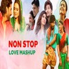 Non Stop Love Mashup - Balbir Pooniya&Shreya Ghoshal